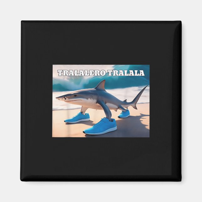 Íman Tralalalero Tralala Funny Shark Meme (Frente)