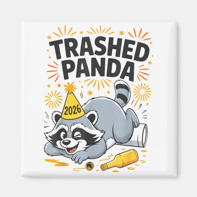 Íman Trashed Panda New Year 2026 Funny Drunk Raccoon  (Frente)