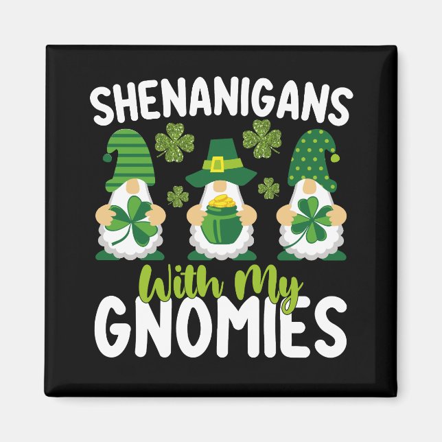 Íman Travessuras Com Meu Gnomos Dia De São Patrício (Frente)