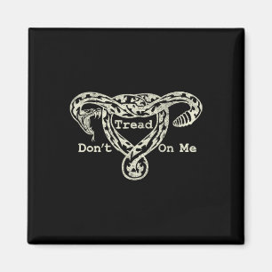 Íman Tread On Me Uterus Cobra Pro Roe Feminista