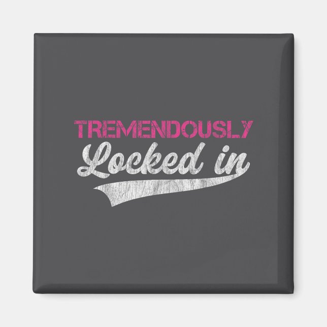 Íman Tremendously Locked In  (Frente)