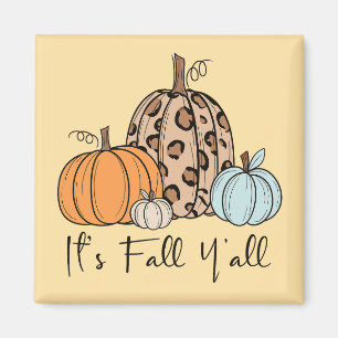 Íman Trendy Fall Pumpkin   "É Queda Y'all" Cotação