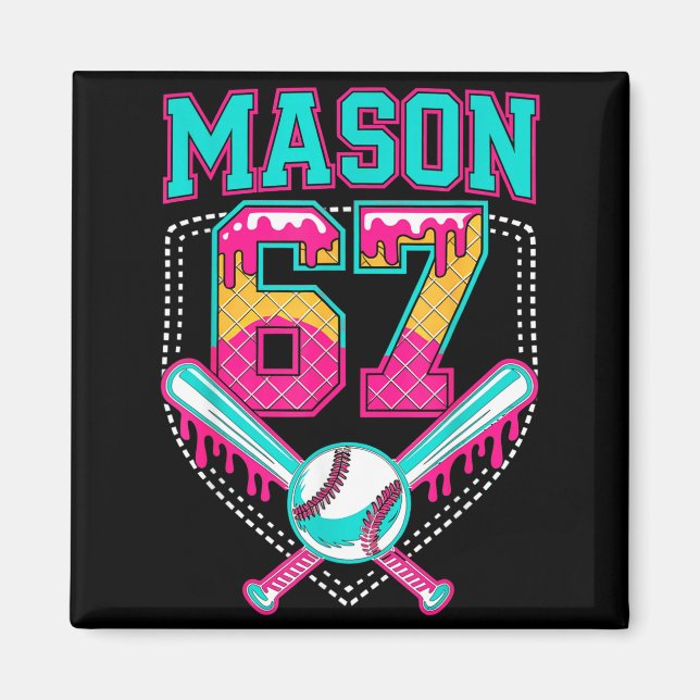 Íman Trendy Mason 67 Mem Ice Cream Drip Baseball Birthd (Frente)