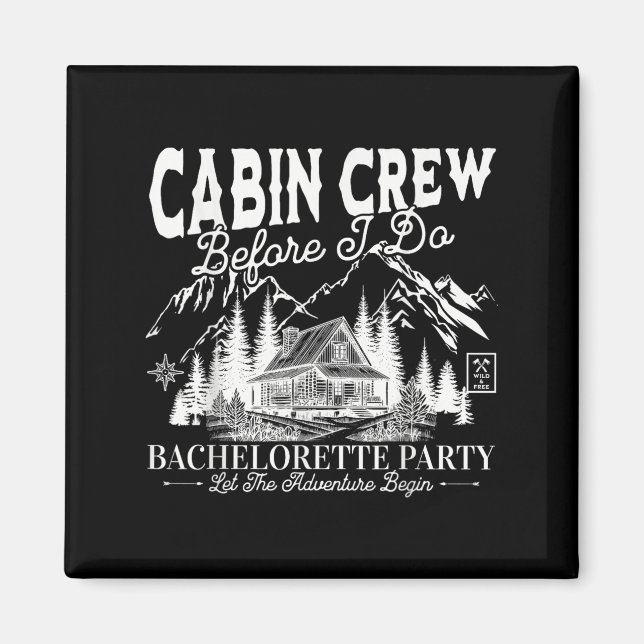 Íman Tripulação de Cabine Antes de Eu Fazer Acampamento (Frente)