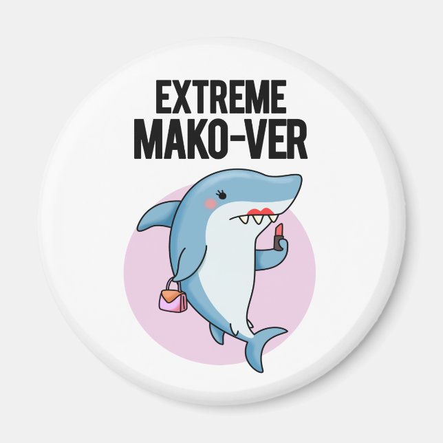 Íman Trocadilho de Shark Mako Engraçado Extreme (Frente)