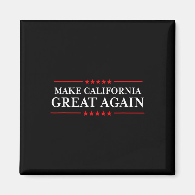 Íman Trump 2020 Shirts Ltd - Make California Excelente (Frente)