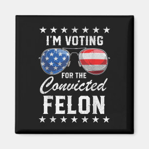 Íman Trump 2024 Condenado Felon, Eu Voto Condenado Fe