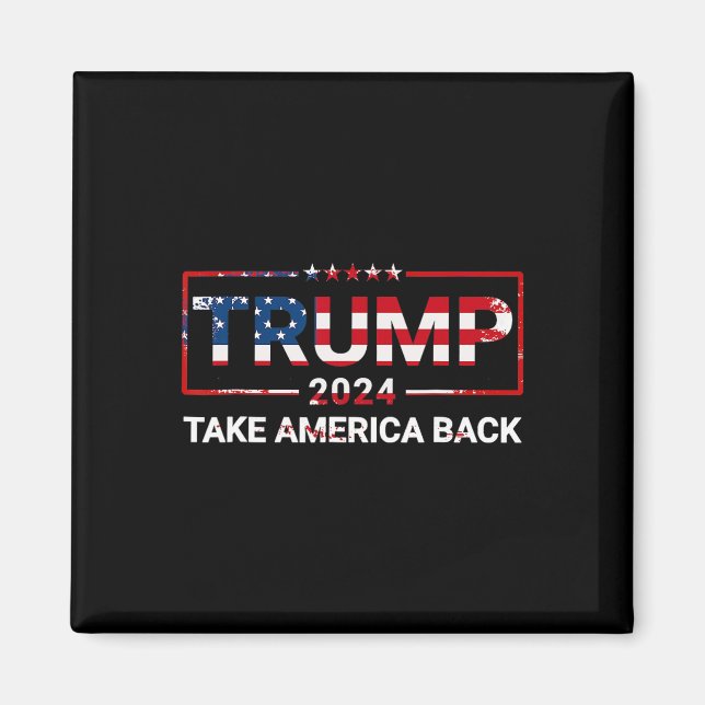 Íman Trump 2024 Devolva a América Bandeira dos EUA 4 de (Frente)