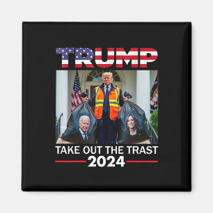 Íman Trump 2025 Tire o Lixo Engraçado Trump Lixo