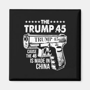 Íman Trump 45 Causa O 46 É Feito Na China
