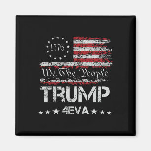 Íman Trump 4eva Para Sempre 4 de Julho Amor Presidente