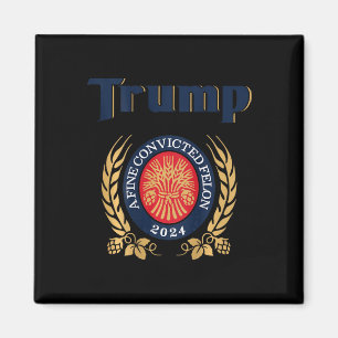 Íman Trump A Fine Convicted Felon 2024 Beer (nas costas
