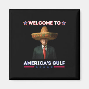 Íman Trump America's Golfo México Presidente Trump Funn