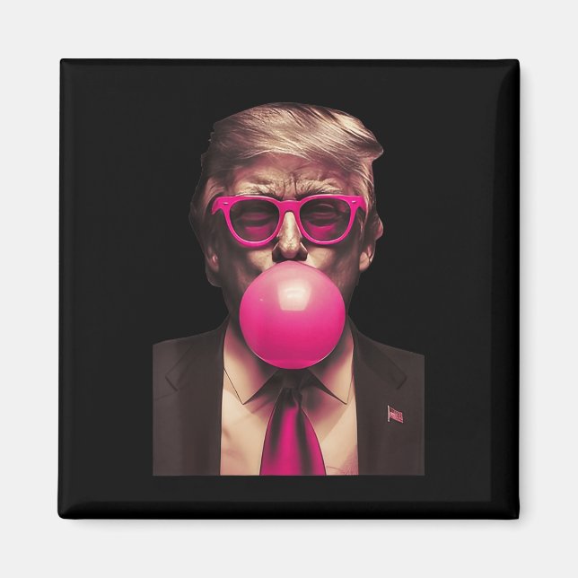 Íman Trump Bubble Gum Funny (Frente)