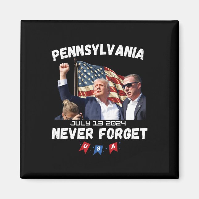 Íman Trump Butler Pennsylvania Nunca Esquece (Frente)