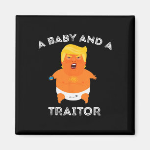 Íman Trump Byby E Um Traidor Funny Trump Presidente