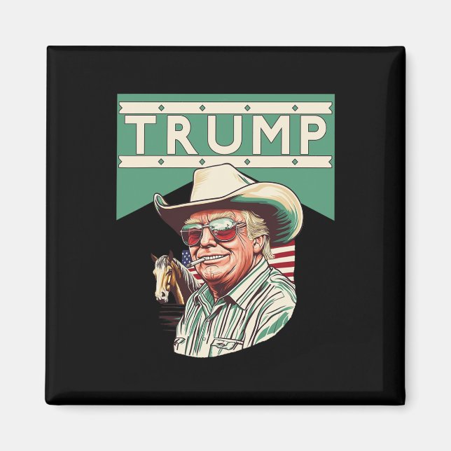 Íman Trump Caubói Trump É Meu Presidente  (Frente)