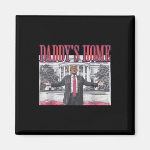 Íman Trump Daddys Home Trump Pink