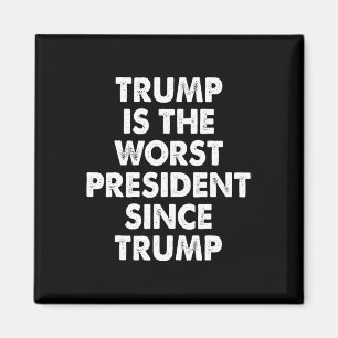 Íman Trump É O Pior Presidente Desde Trump Frase Engraç