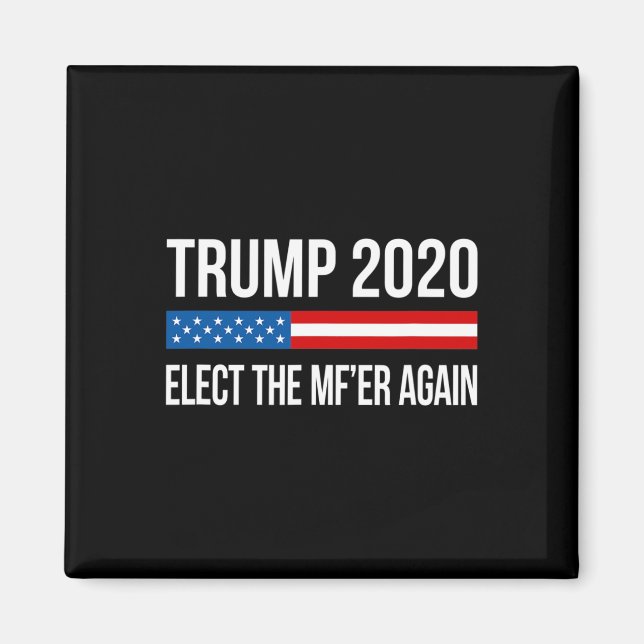 Íman Trump - Eleja O Mf'er Novamente -  (Frente)
