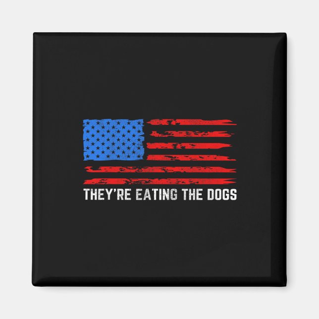 Íman Trump Eles Estão Comendo Os Cachorros (Frente)