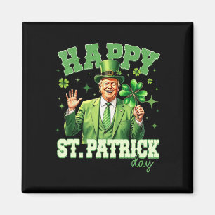 Íman Trump engraçado Dia de São Patrício Shamrock Sortu