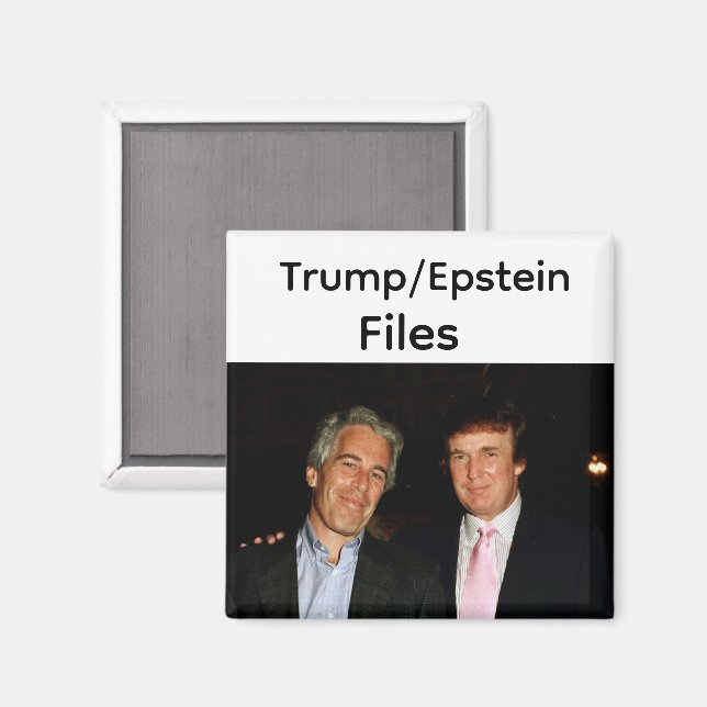Íman Trump/Epstein Files Magnet (Front/Back)