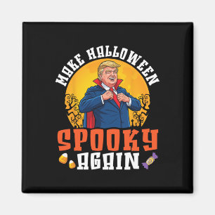 Íman Trump Faça o Halloween Assustador Novamente Divert