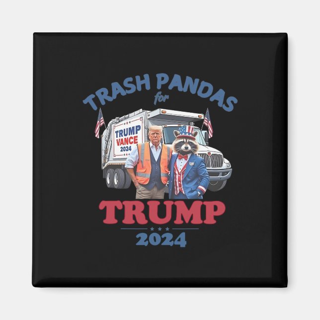 Íman Trump Garbyge Trash Pandas Para Trump 2024 (Frente)