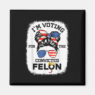 Íman Trump Girl Im Votando Condenado Felon 2024 Votando