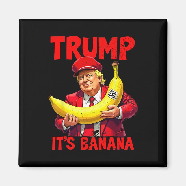 Íman Trump It's Nana (for Scale) Engraçado Meme (Frente)