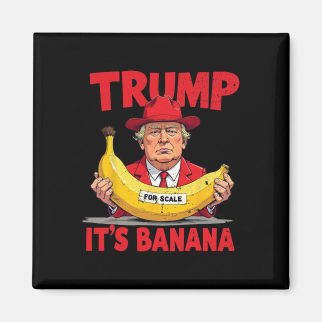 Íman Trump It's Nana (for Scale) Engraçado Meme 1 (Frente)