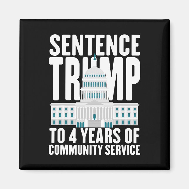 Íman Trump Para 4 Anos De Serviço Comunitário Pro Trump (Frente)