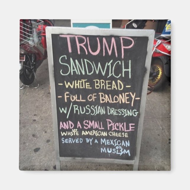ÍMAN TRUMP SANDWICH MAGNET (Frente)