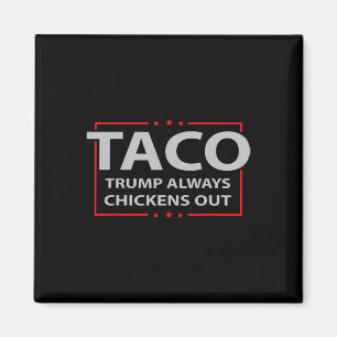 Íman Trump Sempre Desiste Taco Troca Meme Divertido 4 