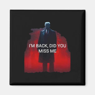 Íman Trump Sou Ck, você sentiu falta de mim?