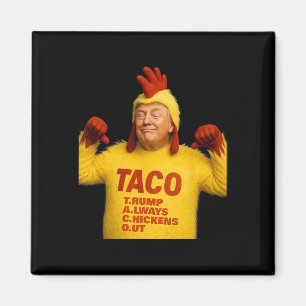 Íman Trump Taco Trump Sempre Desiste 