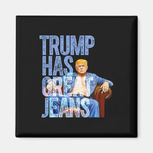 Íman Trump Tem Ótimas Calças Camiseta Engraçada de Meme