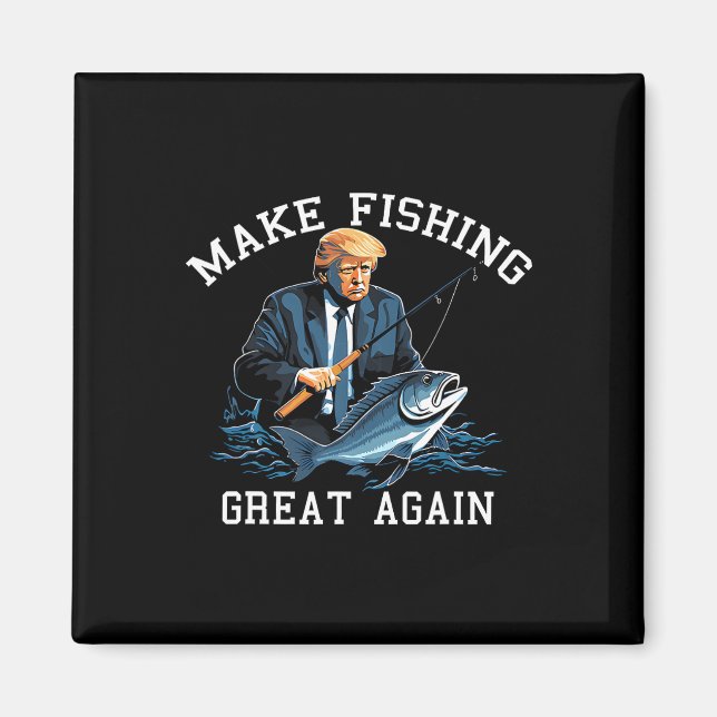 Íman Trump Tornando a Pesca Grande Novamente  (Frente)