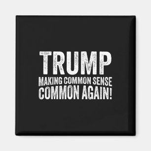 Íman Trump Tornando o Bom Senso Comum Novamente!