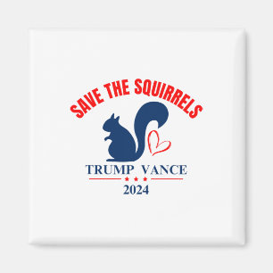 Íman Trump Vance 2024 Salve Os Esquilos