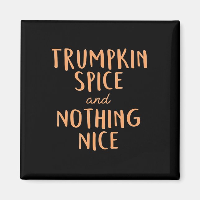 Íman Trumpkin Spice Nice (Frente)