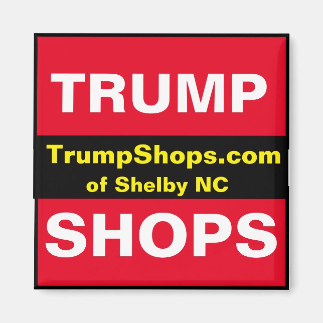 Íman TrumpShops.com da Shelby NC magnet (Frente)