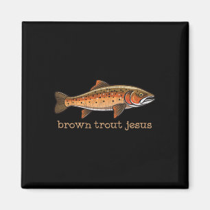 Íman Truta Marrom Fly Fishing Pescador Peixe Humor Piad