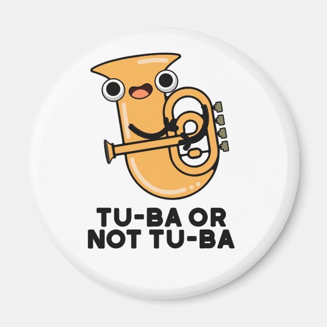 Íman Tu-ba Ou Não Tu-ba Funny Shakespeare Tuba Pun (Frente)