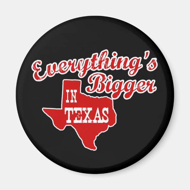 Íman Tudo é maior no Texas | Magneta redonda (Frente)
