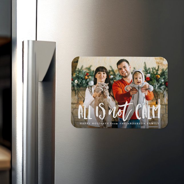 Íman Tudo Não Está Calmo Foto De Feriado Engraçado (Criador carregado)