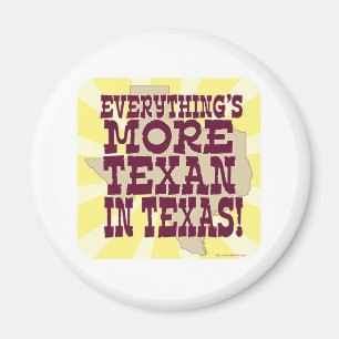 Íman Tudo no Texas Engraçado Slogan Time