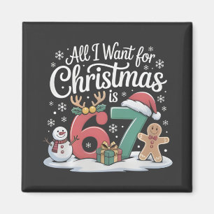 Íman Tudo Que Eu Quero No Natal é 67 Sessenta e Sete Me