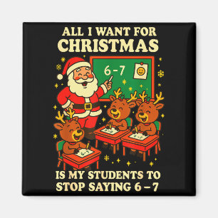 Íman Tudo Que Eu Quero Para O Natal É Que Meus Alunos P